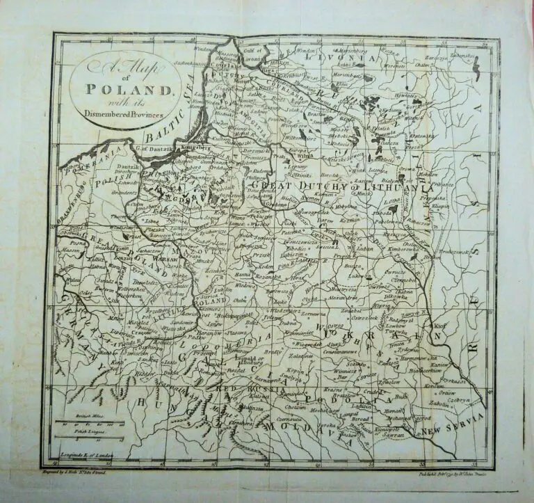 A Map of POLAND, with its Dismem- bered Provinces,